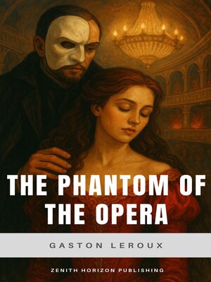 cover image of The Phantom of the Opera